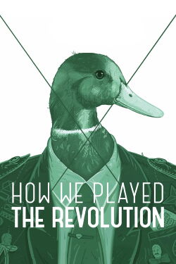 Así jugamos a la revolución (2012)