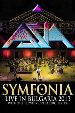 ASIA: Symfonia (Live In Bulgaria 2013) (2017)
