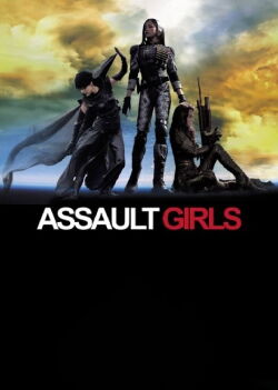 Assault Girls (2009)