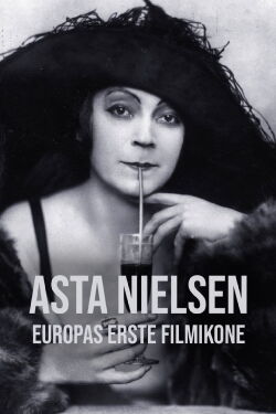Asta Nielsen - Europas erste Filmikone (2023)
