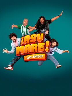 ¡Asu Mare! The Friends (2023)