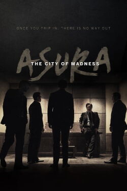 Asura: The city of madness (2016)