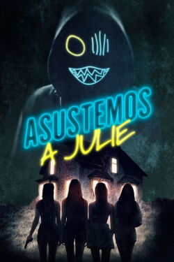 Asustemos a Julie (2020)