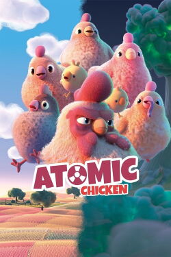 Atomic Chicken (2023)