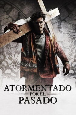 Atormentado por el pasado (2017)