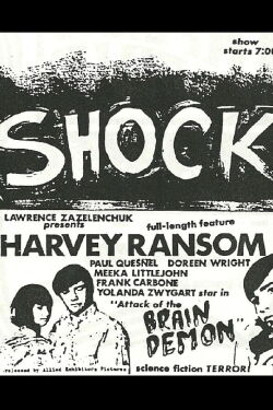 Attack of the Brain Demon (1967)