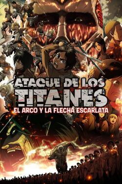 Attack on Titan: El arco y la flecha escarlata (2014)