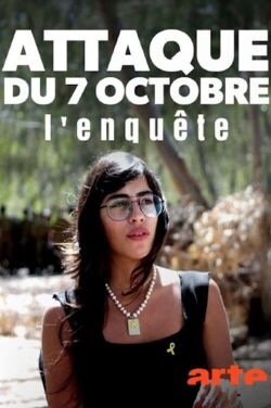 Attaque du 7 octobre : l’enquête (2024)