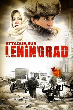 Attaque sur Léningrad (2009)