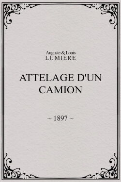 Attelage d'un camion (1897)