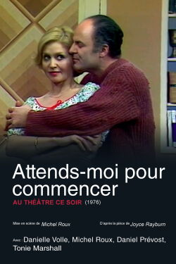 Attends-moi pour commencer (1977)