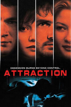 Attraction - Spirale der Gewalt (2001)
