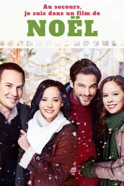 Au secours, je suis dans un film de Noël (2019)