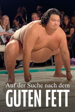 Auf der Suche nach dem guten Fett (2012)