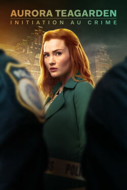 Aurora Teagarden : Initiation au Crime (2024)