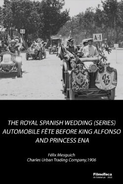 Automobile Fête Before King Alfonso and Princess Ena (1906)