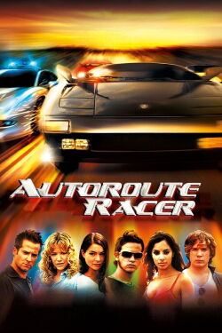 Autoroute Racer (2004)