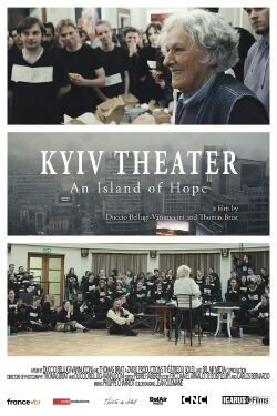 Aux bords de la guerre, Ariane Mnouchkine et le Théâtre du Soleil à Kyiv (2024)