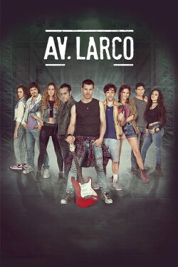 Av. Larco: La película (2017)