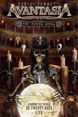 Avantasia - The Flying Opera (Around The World In Twenty Days - Live) (2011)