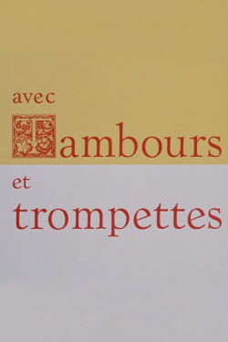 Avec tambours et trompettes (1968)