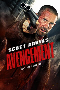 Avengement – Blutiger Freigang (2019)