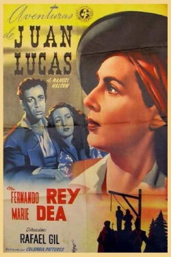 Aventuras de Juan Lucas (1949)