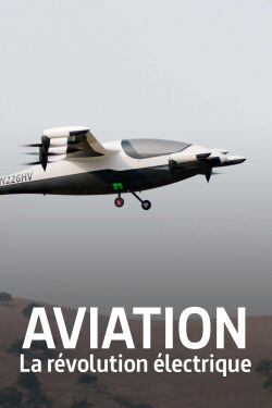 Aviation : La Révolution électrique (2022)