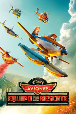 Aviones 2: Equipo de rescate (2014)