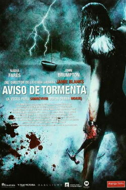 Aviso de tormenta (2007)