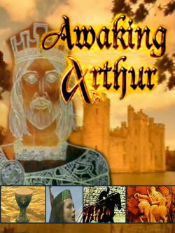 Awaking Arthur (2005)