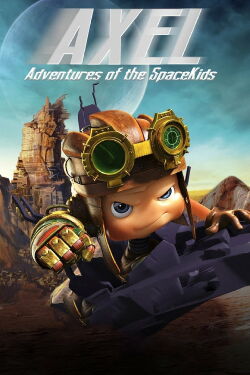 Axel 2: Adventures of the Spacekids (2017)