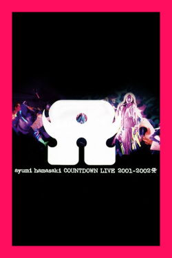 Ayumi Hamasaki Countdown Live 2001-2002 A (2003)
