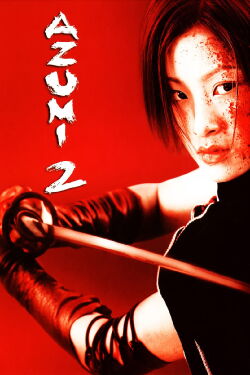 Azumi 2 (2005)