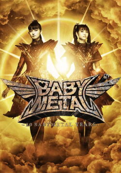 BABYMETAL – 10 BABYMETAL Years - Music Videos (2020)