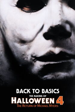 Back to the Basics: The Making of Halloween 4 (2013)