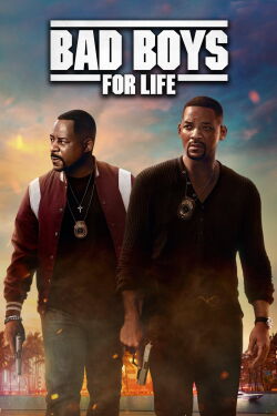 Bad Boys for Life (2020)