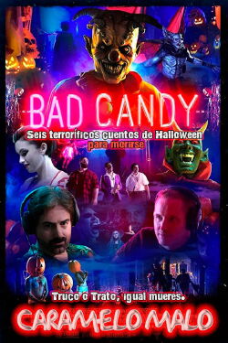 Bad Candy (2021)