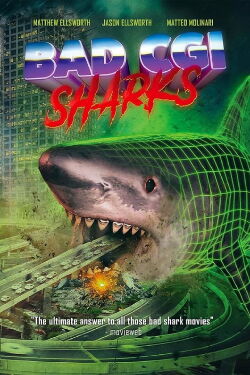Bad CGI Sharks (2019)