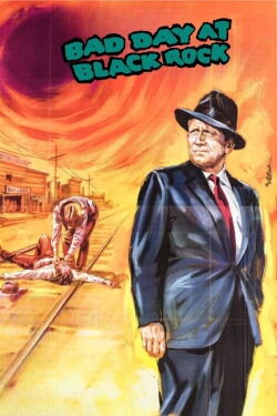 Bad Day at Black Rock (1955)