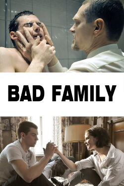 Bad Family (2010)