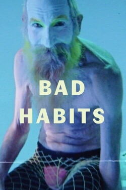 Bad Habits (2020)