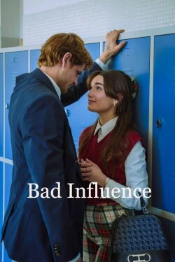 Bad Influence (2025)