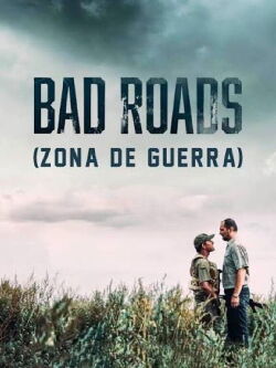 Bad roads (2021)