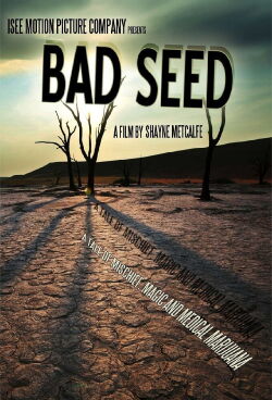 Bad Seed: A Tale of Mischief, Magic, and Medical Marijuana (2013)