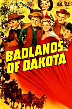 Badlands of Dakota (1941)