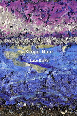 Baigal Nuur - Lake Baikal (2023)