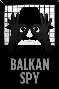 Balkan Spy (1984)