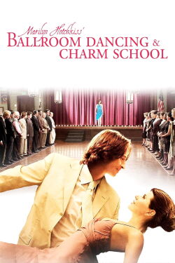 Ballroom Dancing - Auf Schicksal folgt Liebe (2006)