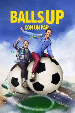 Balls Up: Con un par (2026)